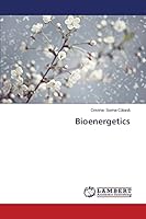 Bioenergetics 3659805319 Book Cover