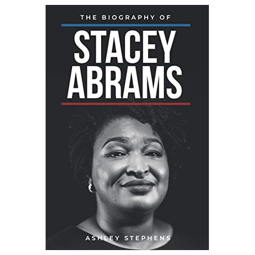 The Biography of Stacey Abrams