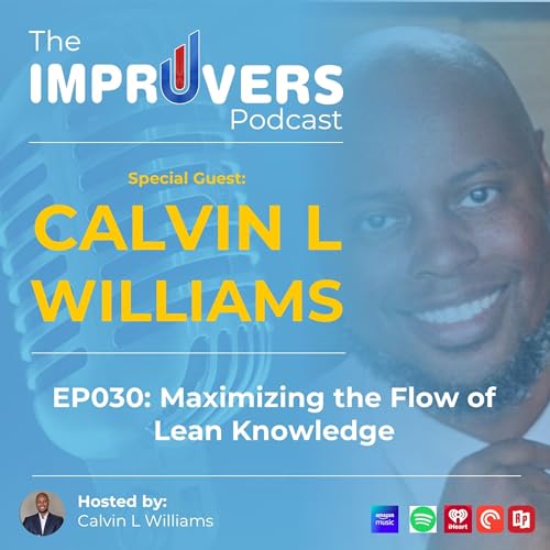 Maximizing the Flow of Lean Knowledge - 21st Century Lean Management