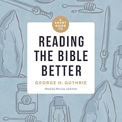 『A Short Guide to Reading the Bible Better』のカバーアート