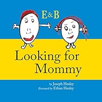 Looking for Mommy 1484086228 Book Cover