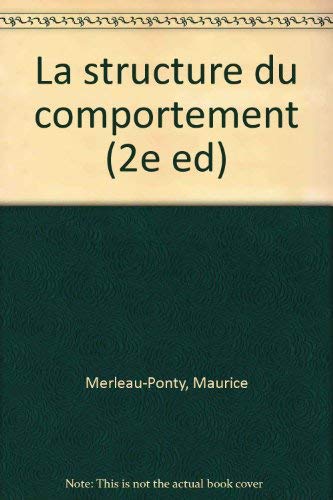 Structure du comportement (2e ed) (La) [French] 2130525792 Book Cover