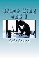 Bruce King and I 9198198548 Book Cover