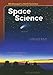 McDougal Littell Middle School Science: Student Edition Grades 6-8 Space Science 2005