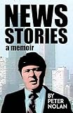 news people usa  News Stories: A Memoir