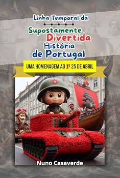 Hardcover Linha Temporal da Supostamente Divertida História de Portugal (Portuguese Edition) [Portuguese] Book