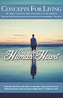 Concepts for Living | Adult "Cry of the Human Heart" 168087036X Book Cover