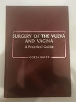 Surgery of the vulva and vagina: A practical guide 0721627188 Book Cover