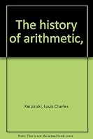 The History of Arithmetic 0846206315 Book Cover