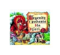 Legendy i podania dla dzieci 8371181809 Book Cover
