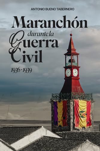Maranchón durante la Guerra Civil (1936-1939)