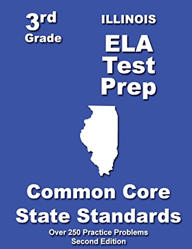 Illinois 3rd Grade ELA Test Prep: Common Core Learning Standards