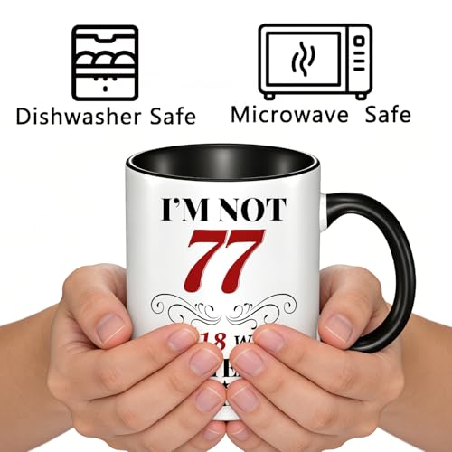 77th Birthday Mug for Women Men, Turning 77 Year Old Birthday Gifts Women Men Mom Dad Wife Husband, Sister, Best Friends, Coworkers, Her, Him, Dishwasher and Microwave friendly, 11oz Coffee Cup - Image 2