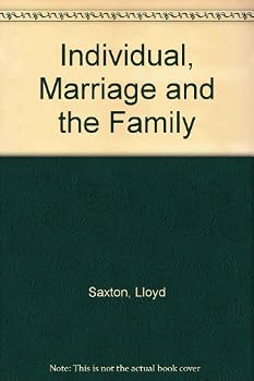 Individual, Marriage, and the Family
