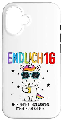 Endlich 16 Aber Meine Eltern Wohnen Immer Noch Bei Mir Hülle für iPhone 16
