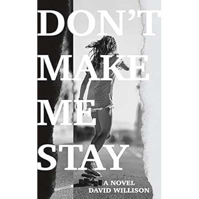 Don't Make Me Stay