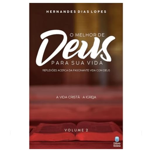 O melhor de Deus para sua vida - Volume 2