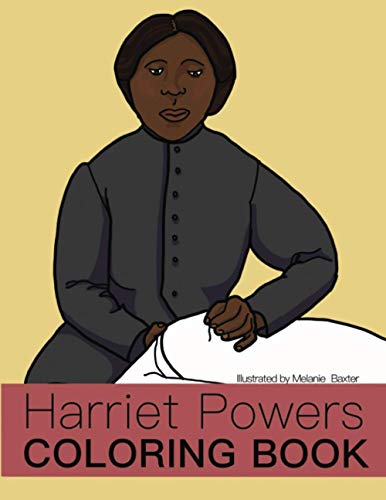 Harriet Powers Coloring Book (Women of Art History Coloring Books)