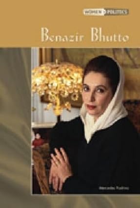 Women In Politics- Benazir Bhutto