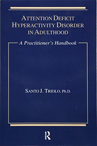 Attention Deficit: A Practitioner'S Handbook
