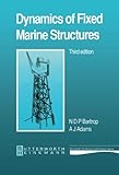 Dynamics of Fixed Marine Structures