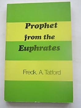 Paperback Prophet from the Euphrates Balaam and His Parables Book