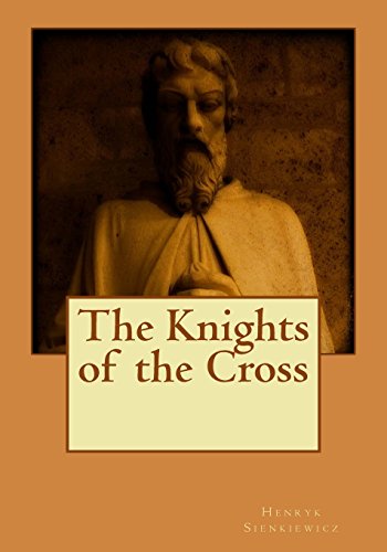 The Knights of the Cross 1514143658 Book Cover