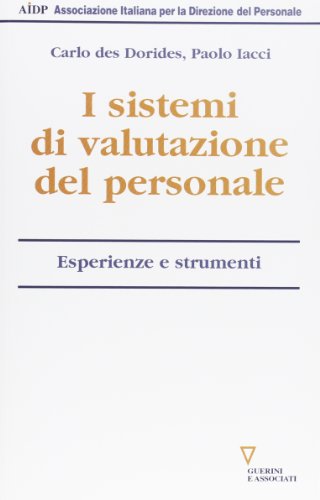 I Sistemi Di Valutazione Del Personale. Esperienze E Strumenti