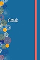Belonging Journal 1496408292 Book Cover