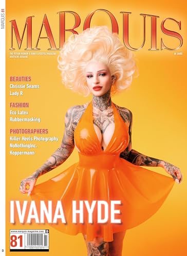MARQUIS Magazine No. 81 - Fetish, Fashion, Latex & Lifestyle -- Deutsche Ausgabe: Das legendäre MARQUIS-Magazin Ausgabe Nr 81 - zum 30-jährigen ... MAGAZINE: Fetish, Fashion, Latex & Lifestyle)