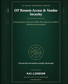 OT Remote Access and Vendor Security