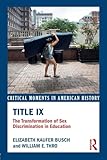 Title IX (Critical Moments in American History)