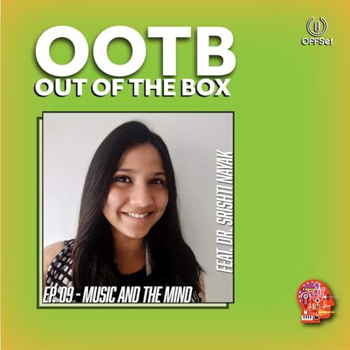 Music and the Mind with Dr. Srishti Nayak