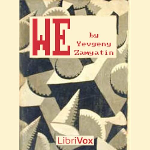Page de couverture de 18 - We (Version 2) by Yevgeny Zamyatin