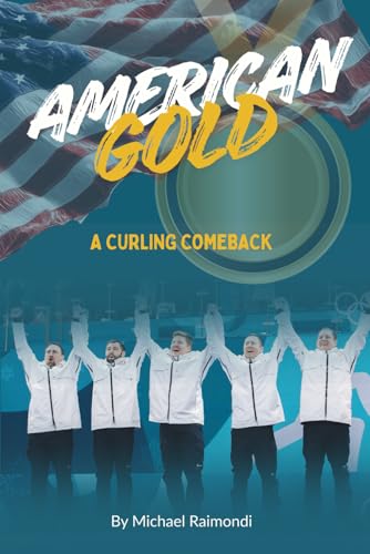 American Gold: A Curling Comeback