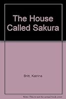 The House Called Sakura 0373018924 Book Cover