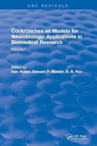 Cockroaches as Models for Neurobiology: Applications in Biomedical Research: Applications in Biomedical Research: Volume I