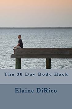 Paperback The 30 Day Body Hack Book