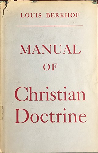 MANUAL OF CHRISTIAN DOCTRINE B000O1RE6I Book Cover