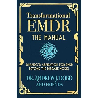 Transformational EMDR: The Manual