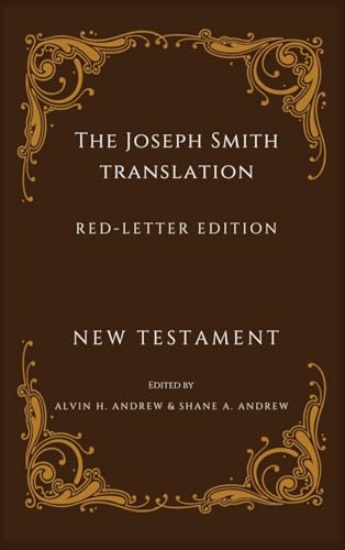Joseph Smith Translation Red-Letter Edition New Testament