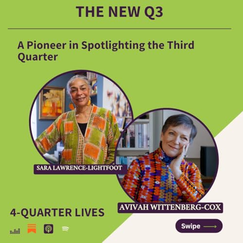 Sara Lawrence-Lightfoot: A Pioneer in Spotlighting the Third Quarter