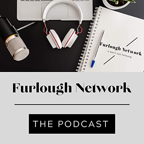 The Furlough Network Podcast Podcast Por The Furlough Network arte de portada