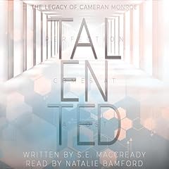 Talented Audiolibro Por S. E. MacCready arte de portada
