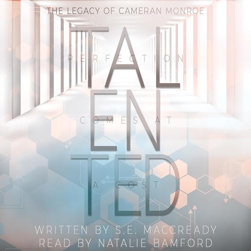 Talented Audiobook By S. E. MacCready cover art