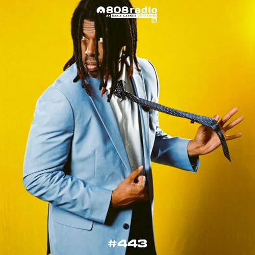 808 Radio #443 / Kettama x fred again., Flying Lotus, Max Cooper &hellip; / Radio CLM &ndash; 14/3/2026