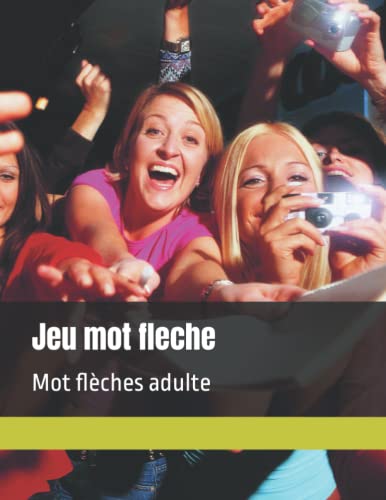  Jeu mot fleche: Mot flèches adulte