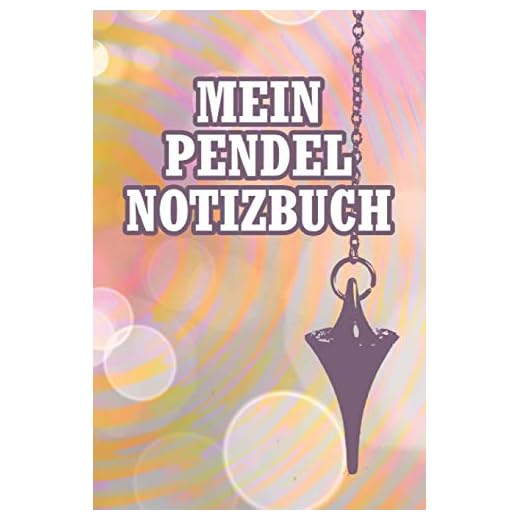 Mein Pendelnotizbuch: Punktiertes Notizbuch mit 120 Seiten zum festhalten für alle Notizen, Fragen, Antworten, Fortschritte und vieles mehr - Ebenfalls eine tolle Geschenkidee