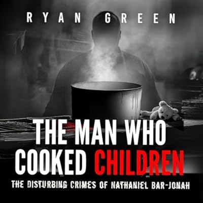 The Man Who Cooked Children