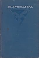 The Jewish peace book for home and school B0006ALYO0 Book Cover